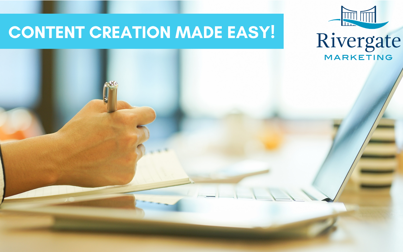 Rivergate Marketing content creation made easy