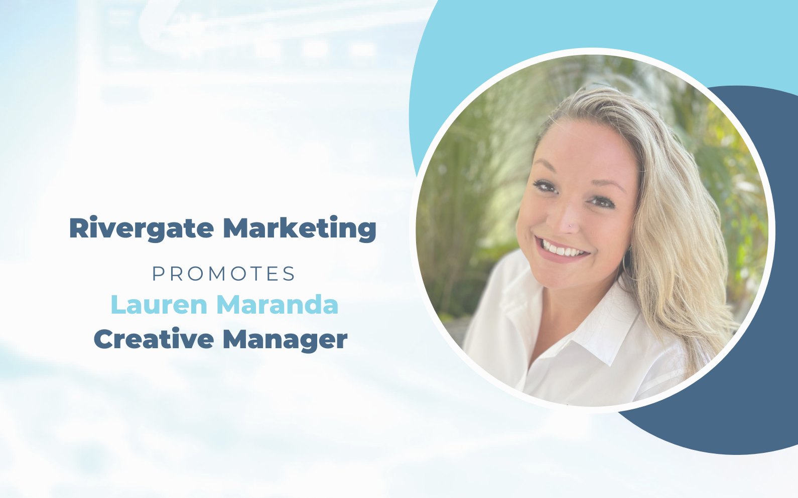 Rivergate Marketing promotes Lauren Maranda to Creative Manager