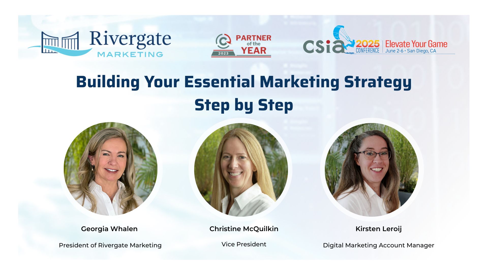 2025 CSIA presentation Rivergate Marketing