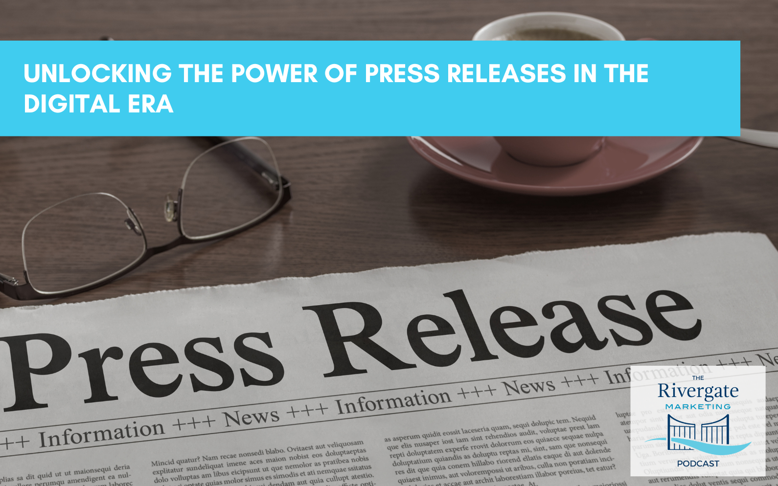 Rivergate-Marketing-power-of-the-Press-release