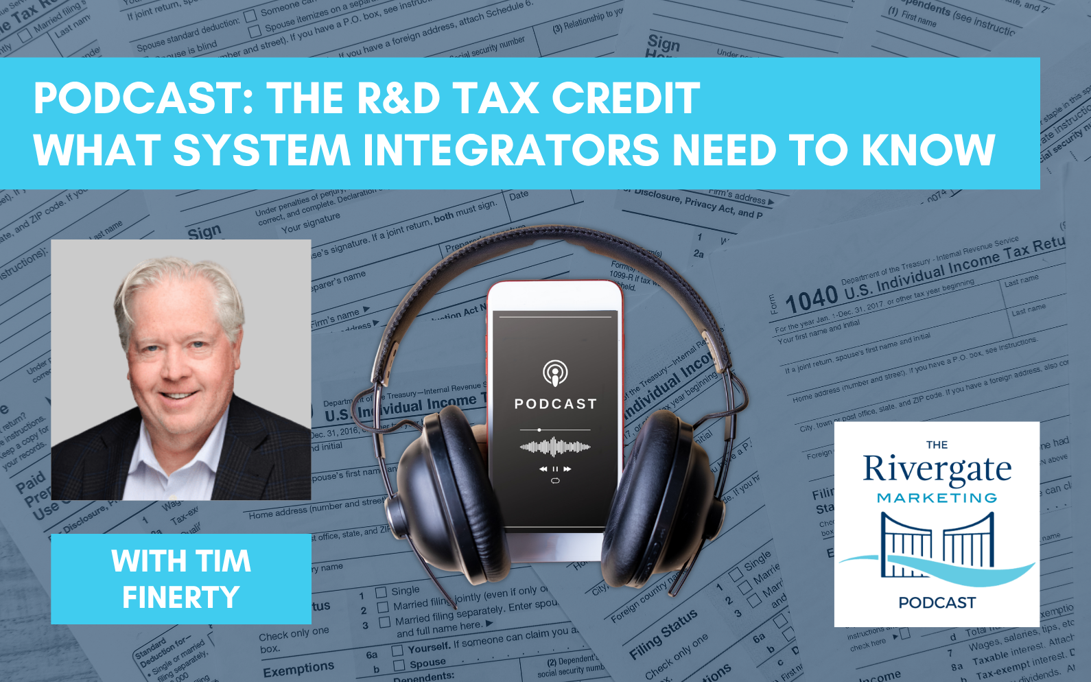 Rivergate Marketing Podcast Tim Finerty
